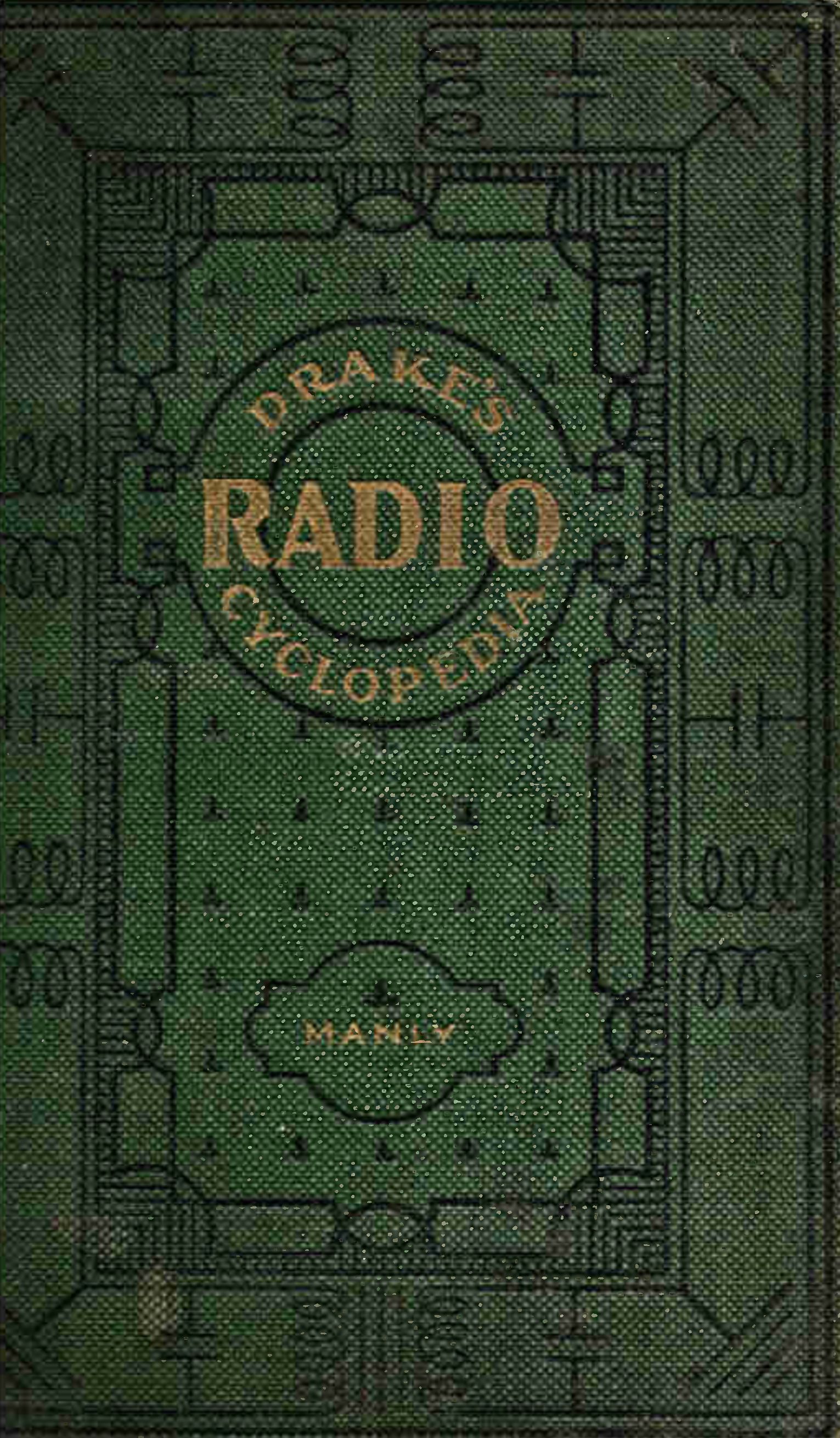 Drakes Radio Cyclopedia 1927