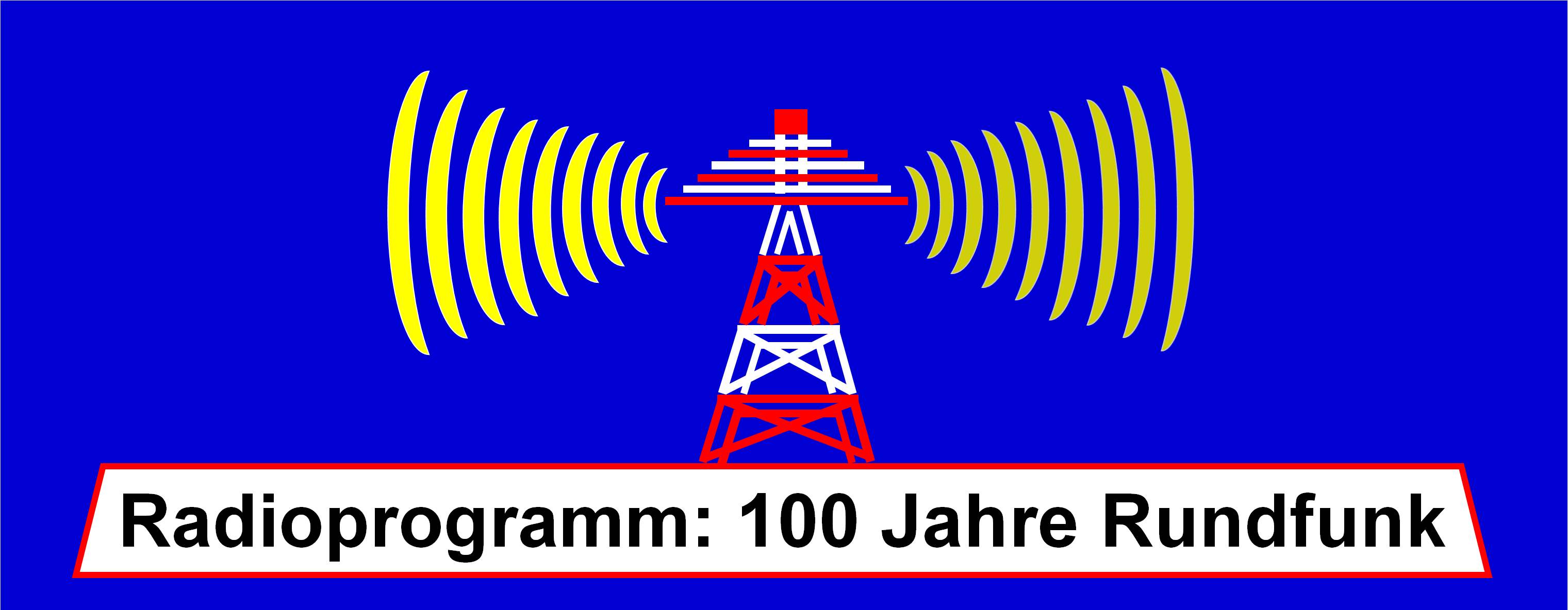 Internetradio:  100 Jahre Rundfunk mit 24h-Programm