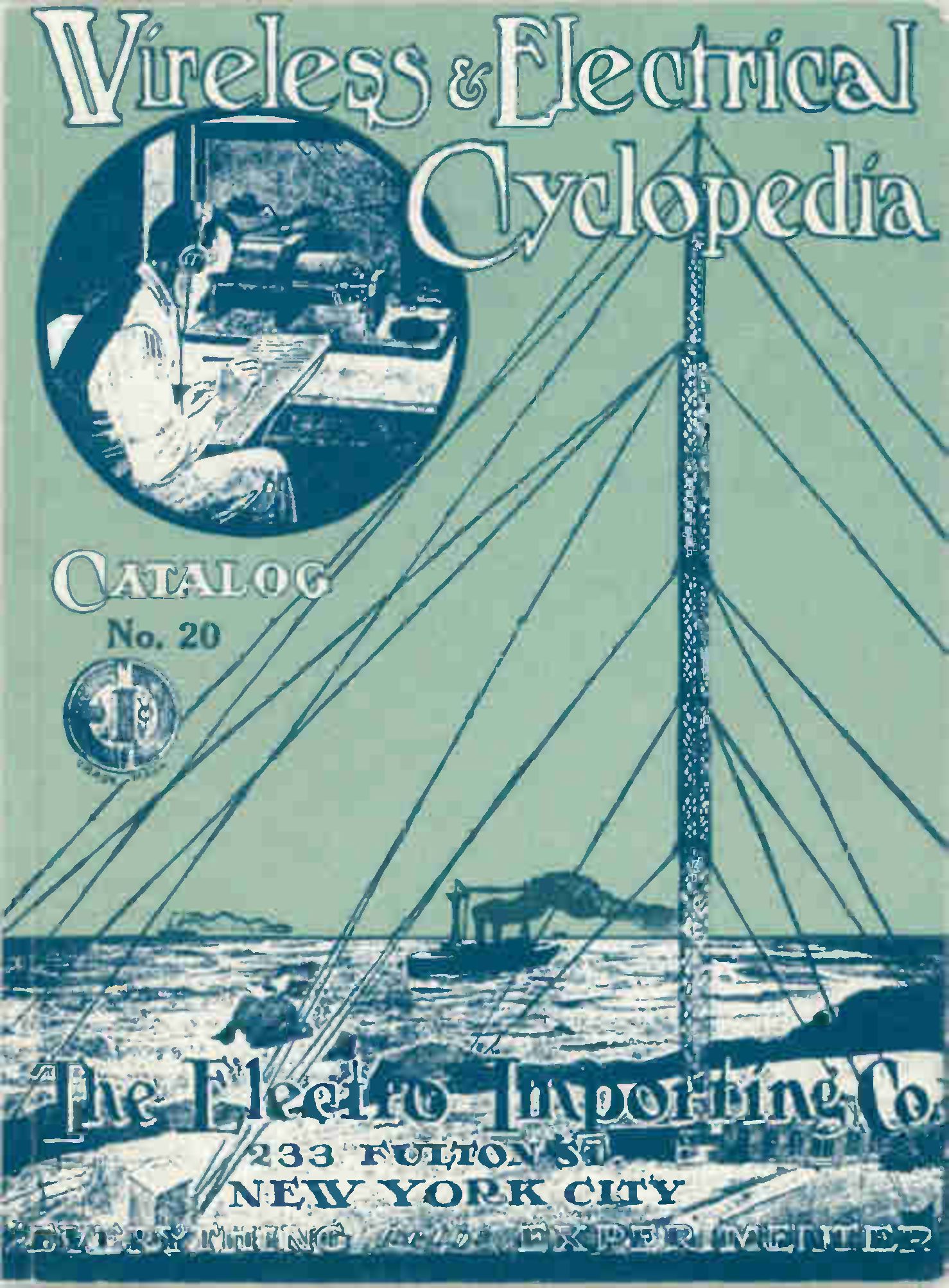Wireless and electrical Cyclopedia 1918